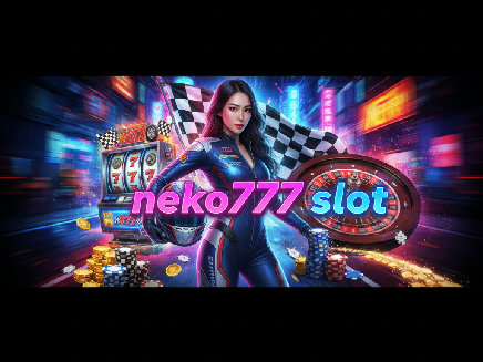 neko777 slot เว็บตรง